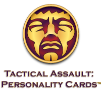 Tactical Assault: Personality Cards